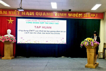 CÔNG ĐOÀN BỘ PHẬN HỢP TÁC ĐÀO TẠO TỔ CHỨC TẬP HUẤN CNTT CHO CÁC CÔNG ĐOÀN VIÊN KHỐI TIẾNG VIỆT